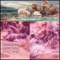 EVERYTHING EVERYTHING / エヴリシング・エヴリシング / MY KZ, UR BF (MY KEYS YOUR BOYFRIEND)