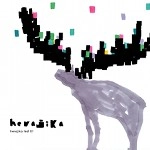 herajika / ヘラジカ / ｈｅｒａｊｉｋａｔｅｓｔ０１（ＣＤＲ