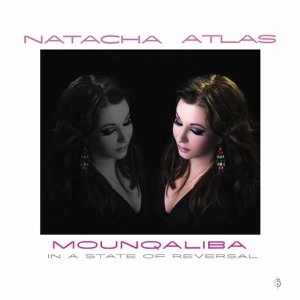 NATACHA ATLAS / ナターシャ・アトラス / MOUNGALIBA