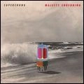 SUPERCHUNK / スーパーチャンク / MAJESTY SHREDDING