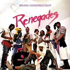 BRASS CONSTRUCTION / ブラス・コンストラクション / RENEGADES