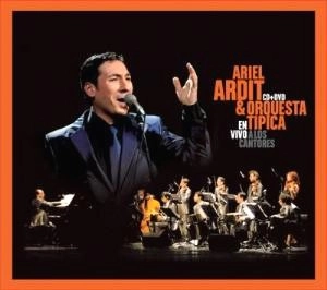ARIEL ARDIT / アリエル・アルディ / A LOS CANTORES EN VIVIO(W/DVD)