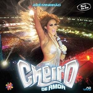 CHEIRO DE AMOR / シェイロ・ヂ・アモール / AXE MINEIRAO