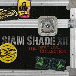 SIAM SHADE / シャム・シェイド / XII~The Best Liv / SIAM SHADE 12 - THE BEST LIVE COLLECTION -