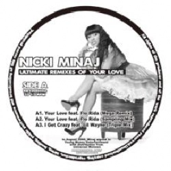 NICKI MINAJ / ニッキー・ミナージュ / ULTIMATE REMIXES OF YOUR LOVE