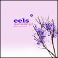 EELS / イールズ / SPECTACULAR GIRL