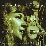 SANDY DENNY/TREVOR LUCAS / サンディ・デニー&トレヴァー・ルーカス / ATTIC TRACKS 72-84
