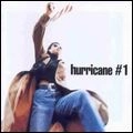 HURRICANE #1 / ハリケーン #1 / HURRICANE # 1