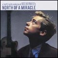 NICK HEYWARD / ニック・ヘイワード / NORTH OF A MIRACLE