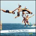 V.A. (SAD DAY FOR PUPPETS / CAVALCADE / BRIDAL SHOP etc..) / ＴＯ　ＣＡＬＬ　ＵＰ　ＴＨＥ　ＳＨＡＤＥ