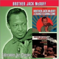 JACK MCDUFF (BROTHER JACK MCDUFF) / ジャック・マクダフ (ブラザー・ジャック・マクダフ) / CHANGE IS GONNA COME / DOUBLE BARRELLED SO