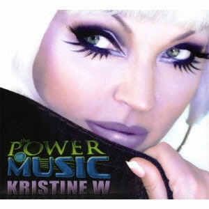 KRISTINE W / クリスティンW / THE POWER OF MUSIC