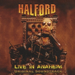 HALFORD / ハルフォード / ライヴ・イン・アナハイム