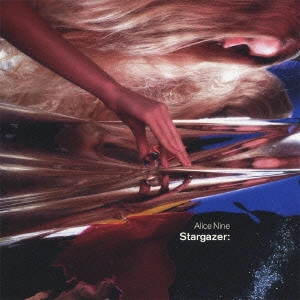 ALICE NINE. / アリス九號. / Stargazer: