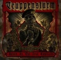 TRUPPENSTURM / SALUTE TO THE IRON EMPERORS