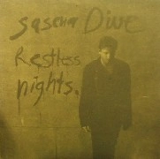 SASCHA DIVE / RESTLESS NIGHTS
