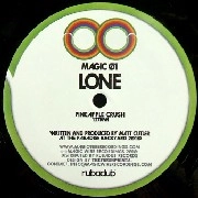 LONE / ローン / PINEAPPLE CRUSH/ANGEL BRAIN