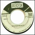 ROX / ロックス / ROCKSTEADY