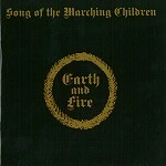 EARTH & FIRE / アース&ファイアー / SONG OF THE MARCHING