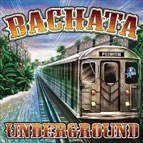 BACHATA UNDERGROUND / BACHATA UNDERGROUND