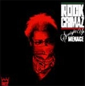 ROCKCRIMAZ / STRAIGHT UP MENACE