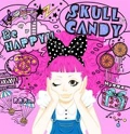 SKULL CANDY / スカルキャンディー / ＢｅＨＡＰＰＹ！！