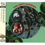 SOFT MACHINE / ソフト・マシーン / THE SOFT MACHINE / ソフト･マシーン +2（SHM-CD）