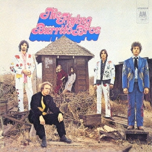 FLYING BURRITO BROTHERS / フライング・ブリトウ・ブラザーズ / THE GILDED PALACE OF SIN / 黄金の城 +1