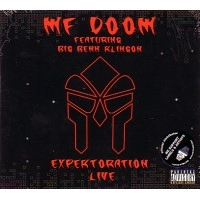 MF DOOM (DOOM , METAL FINGERS, KING GEEDORAH) / MFドゥーム / EXPEKTORATION LIVE