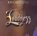 LOUDNESS / ラウドネス / LOUDEST