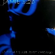 JAMIE 3:26 / ジェイミー・3:26 / LIVE@DA HOUSE SPOT CHICAGO CD2