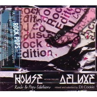 DJ COOKIE / DJクッキー / ＨＯＵＳＥ　ＤＥＬＵＸＥ