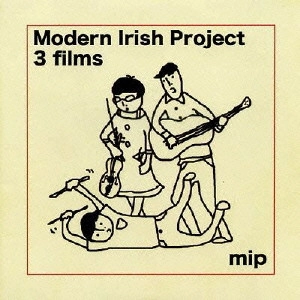 MODERN IRISH PROJECT / 3 films(紙)