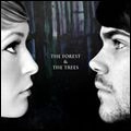 FOREST & THE TREES / フォレスト・アンド・ザ・トゥリーズ / ザ・フォレスト・アンド・ザ・ト