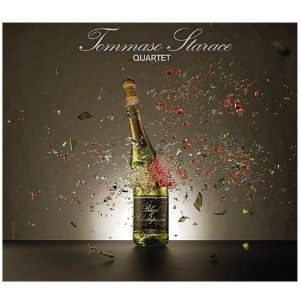TOMMASO STARACE / トンマーゾ・スタラーチェ / BLOOD & CHAMPAGNE