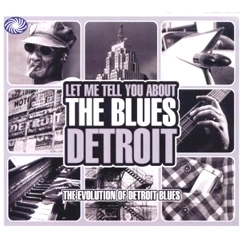 V.A.(LET ME TELL YOU ABOUT THE BLUES) / LET ME TELL YOU ABOUT THE BLUES: DETROIT B