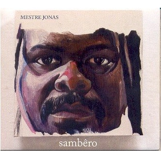 MESTRE JONAS / メストリ・ジョナス / SAMBERO