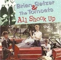 BRIAN SETZER & THE TOMCATS / ALL SHOCK UP
