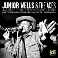 JUNIOR WELLS & THE ACES / ジュニア・ウェルズ・アンド・ジ・エイシズ / ライブ・イン・ボストン1966