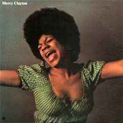MERRY CLAYTON / メリー・クレイトン / MERRY CLAYTON