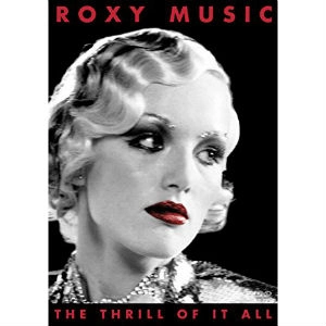 ROXY MUSIC / ロキシー・ミュージック / ヴィジュアル･ヒストリー 1972-1982