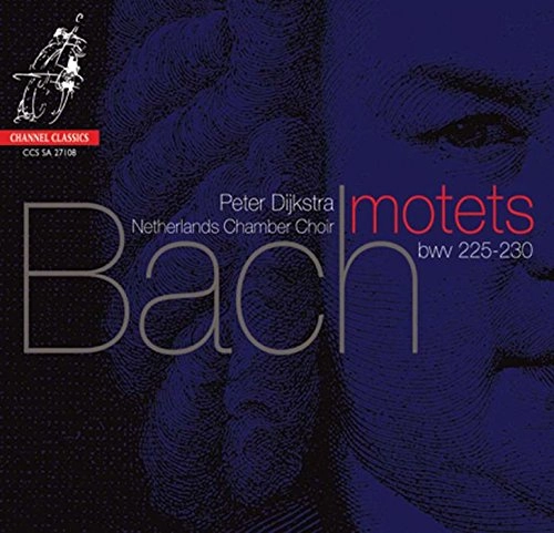 PETER DIJKSTRA / ペーター・ダイクストラ / BACH:MOTETS BWV.225-230 / BACH:MOTETS(SACD)