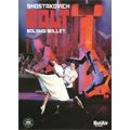 BOLSHOI BALLET / ボリショイ・バレエ / SHOSTAKOVICH:BOLT