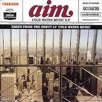 AIM / COLD WATER MUSIC E.P.