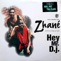 ZHANE / ジャネイ / HEY MR.DJ