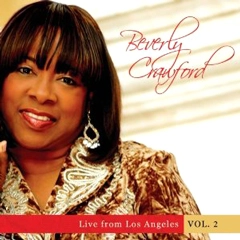 BEVERLY CRAWFORD / ビバリー・クロフォード / VOL.2 LIVE FROM LOS ANGELES