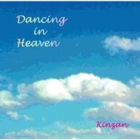 KINZAN / キンザン / Ｄａｎｃｉｎｇ　ｉｎ　Ｈｅａｖｅｎ