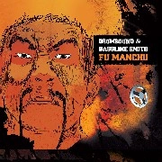 DRUMSOUND & BASSLINE SMITH / FU MANCHU