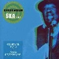DERRICK MORGAN / デリック・モーガン / SKA VOL.1