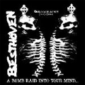 BESTHOVEN / ベストーベン / BOMB RAID INTO YOUR MIND... (DISCOGRAPHY 2002-2004)